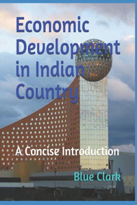 Economic Development in Indian Country