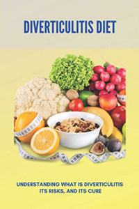 Diverticulitis Diet