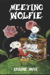 Meeting Wolfie