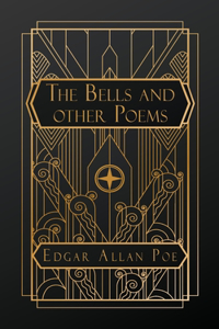 Bells and Other Poems