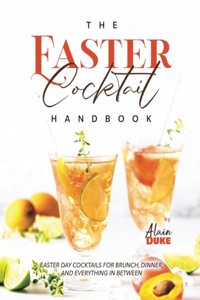 Easter Cocktail Handbook