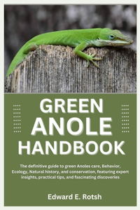 Green Anole Handbook