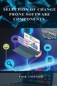 Selection of Change prone Software Components