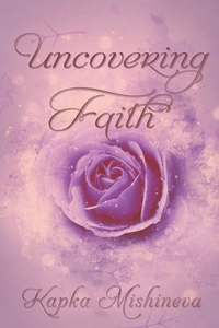 Uncovering Faith