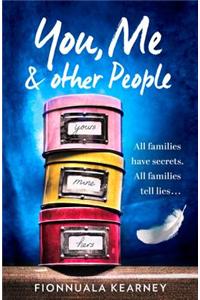 You, Me and Other People
