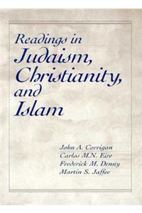 Readings in Judaism, Christianity, and Islam