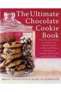The Ultimate Chocolate Cookie Book