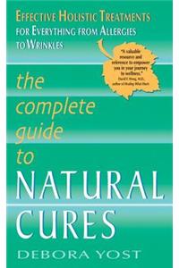 The Complete Guide to Natural Cures