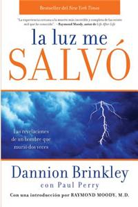 La Luz Me Salvo