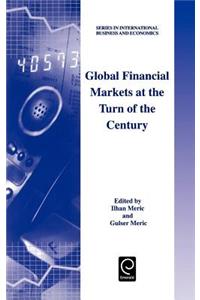 Global Financial Markets at the Turn of the Century