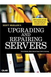 Upgrading and Repairing Servers