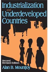 Industrialization and Underdeveloped Countries