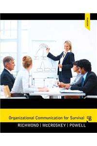 Organizational Communication for Survival Plus MySearchLab with eText -- Access Card Package