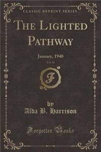 The Lighted Pathway, Vol. 11