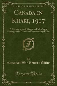 Canada in Khaki, 1917