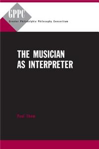 Musician as Interpreter