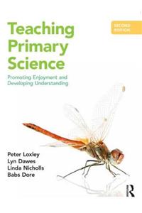 Teaching Primary Science