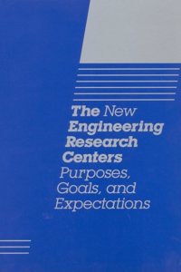 The New Engineering Research Centers