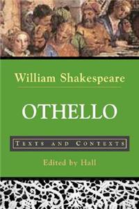 Othello: Texts and Contexts