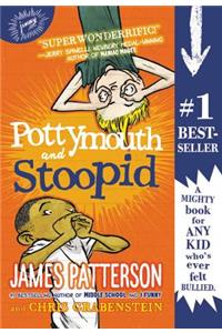 Pottymouth and Stoopid