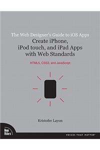 The Web Designer's Guide to IOS Apps