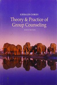 Theory and Practice of Group Counseling