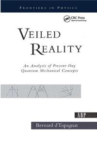 Veiled Reality