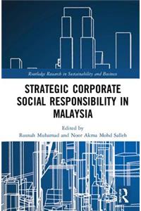 Strategic Corporate Social Responsibility in Malaysia