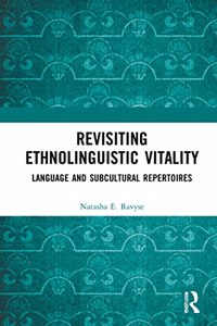 Revisiting Ethnolinguistic Vitality
