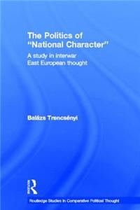 The Politics of National Character