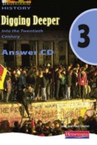 Digging Deeper 3: Into the Twentieth Century Answer CD