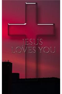 jesus Loves you