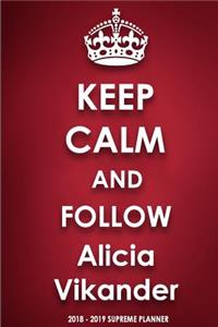 Alicia Vikander 2018-2019 Supreme Planner