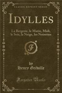 Idylles