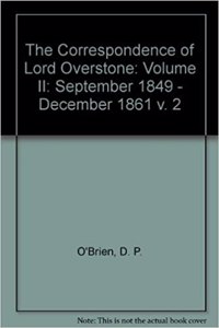 The Correspondence of Lord Overstone: Volume II