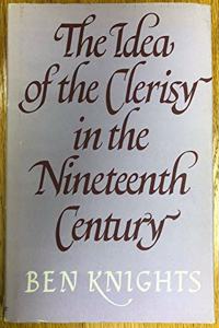 The Idea of the Clerisy in the Nineteenth Century