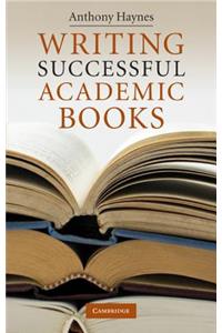 Writing Successful Academic Books