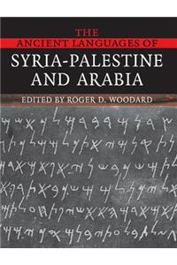 Ancient Languages of Syria-Palestine and Arabia