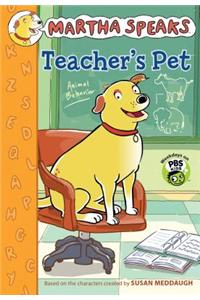 Martha Speaks: Teacher's Pet