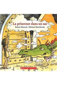 La Princesse Dans Un Sac