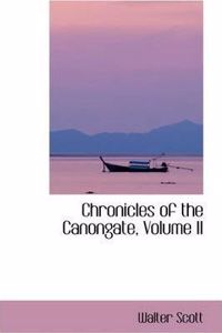 Chronicles of the Canongate, Volume II