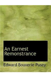 An Earnest Remonstrance