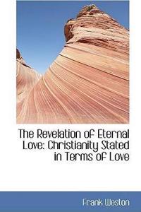 The Revelation of Eternal Love