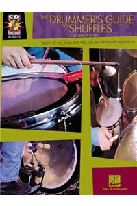 The Drummer's Guide to Shuffles [With 46-Track CD with Demos & Play-Along Tracks]