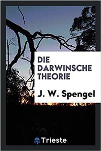 Die Darwinsche Theorie