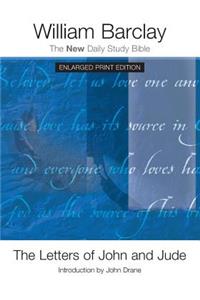 Letters of John and Jude - Enlarged Print Edition