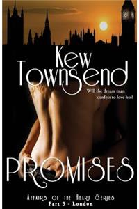 PROMISES (Part 3) London Series Affairs of the Heart