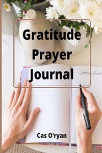 Gratitude Prayer Journal