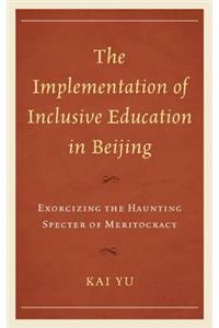 Implementation of Inclusive Education in Beijing