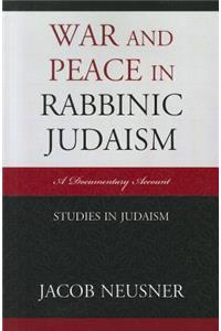 War and Peace in Rabbinic Judaism